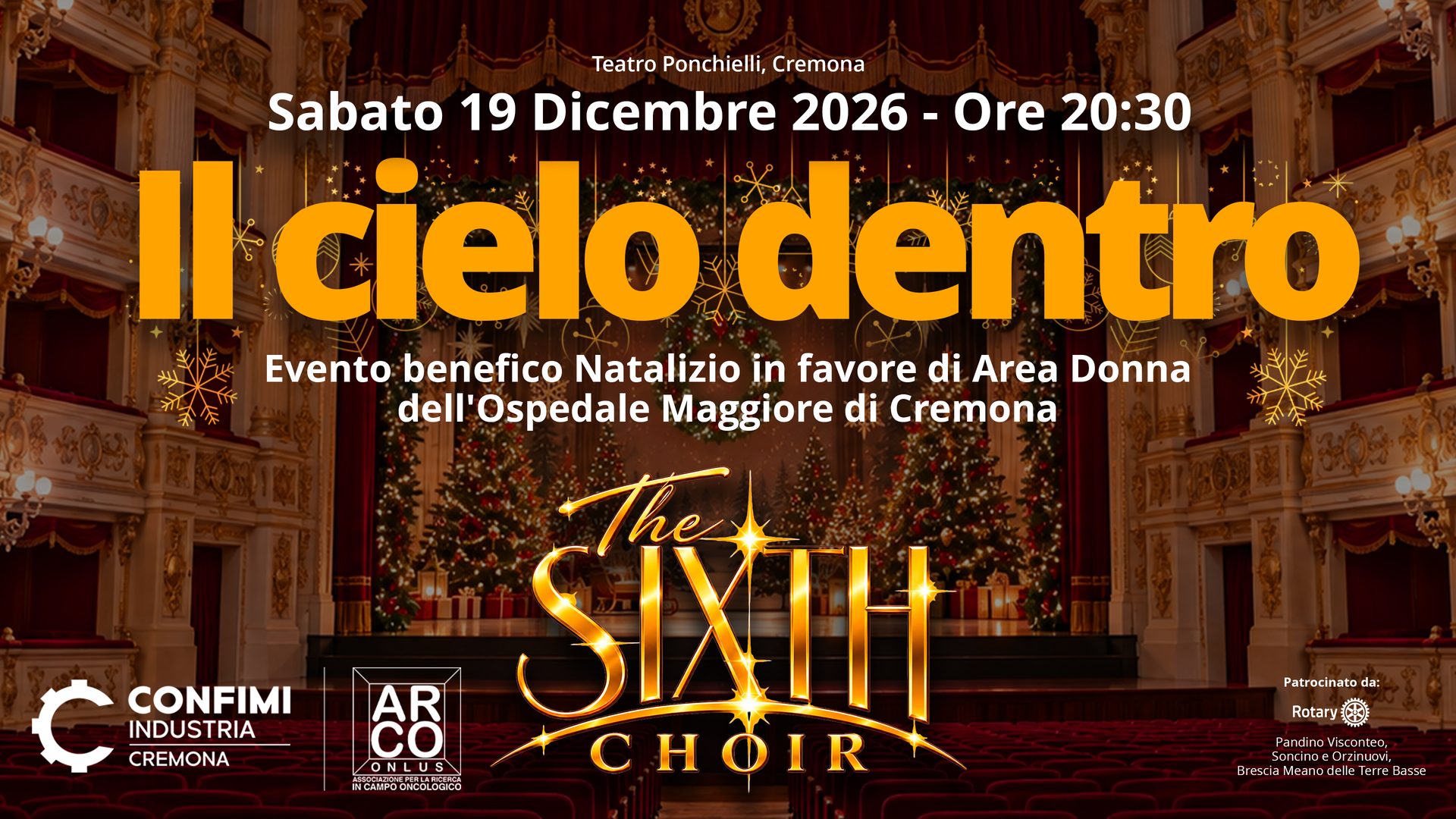 Il cielo dentro – concerto di Natale The Sixth Choir, sabato 19 dicembre 2026 ore 20:30, Teatro Ponchielli Cremona